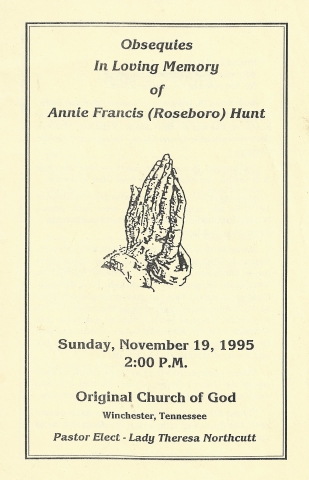 Annie Frances (Roseboro) Hunt
1898 - 1995
